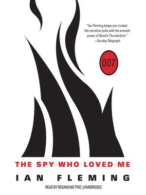 cover image of The Spy Who Loved Me